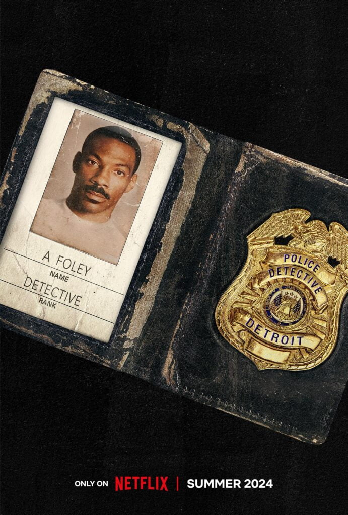 A battered wallet with a Detroit police detective badge and a photo ID bearing Eddie Murphy’s face and the name “A Foley” Beverly Hills Cop 4 beverly hills cop 4 netflix"